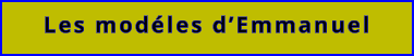 Les modéles d’Emmanuel